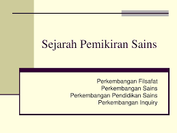 Tiada yang mau jadi negara nomor dua. Ppt Sejarah Pemikiran Sains Powerpoint Presentation Free Download Id 3795184