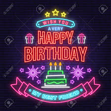 I love you, and will always be here. Wish You A Very Happy Birthday My Best Friend Neon Sign Badge Royalty Free Cliparts Vectors And Stock Illustration Image 119591157