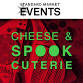 Cheese & Spookcuterie — STANDARD MARKET event image