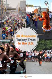 Check spelling or type a new query. The 30 Best Thanksgiving Day Turkey Trots In The U S
