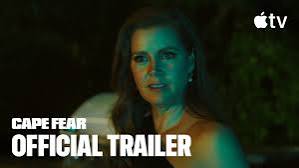 Cape Fear — Official Trailer | Apple TV