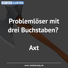Die Besten 52 Problem Sprüche Auf Istdaslustigde
