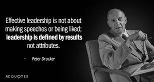 Erroneous assumptions can be disastrous. — peter drucker. Peter Drucker Quote Effective Leadership Is Not About Making Speeches Or Being Liked