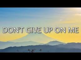 You Raise Me Up So I Can Stand On Mountains Mp3 Download Andy Grammer Don T Give Up On Me Lyrics Youtube Me Too Lyrics You And Me Song Me Me Me Song