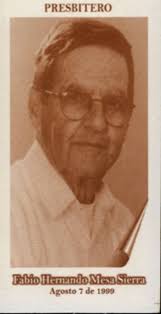 BARRIO EL PARAÍSO BELLO: PRESBITERO FABIO MESA SIERRA