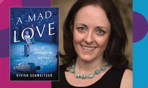 Podcast 63: Vivien Schweitzer, Author and Journalist