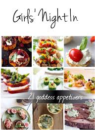 Here are some easy appetizer recipes that are perfect for your next party, including stuffed dates and crab cakes. 21 Goddess Appetizers For A Girls Night In Girls Night Appetizers Girls Night In Food Appetizer Recipes