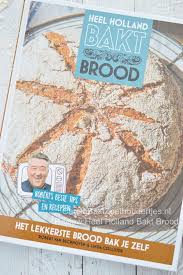Heel Holland Bakt Brood Met Robert Van Beckhoven Holland Brood Bakken Brood