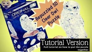 Bepuzzled original 3d crystal jigsaw puzzle owl animal bird assembly brain original 3d crystal puzzle instructions. Bepuzzled 3d Crystal Puzzle Clear Owl Tutorial Version Youtube
