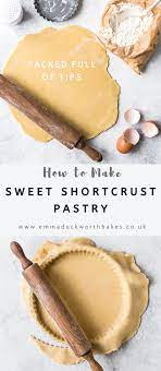 How To Make Sweet Short Crust Pastry Emma Duckworth Bakes Recipe Shortcrust Pastry Shortcrust Pastry Recipes Sweet Pastries