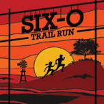 Six-O Trail Run