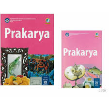 Prakarya kelas 9 smp kurikulum 2013 semester 1 dan 2 video pembelajaran siswa kali ini berisi rangkuman materi pelajaran prakarya kelas 9 smp kurikulum 2013 semester 1 dan 2. Buku Prakarya Kelas 9 Smp Mts Semester 1 2 K2013 Edisi Revisi 2018 Shopee Indonesia