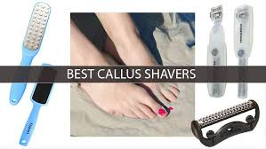 You can often prevent calluses with proper foot care. 5 Best Callus Shavers Which Is Right For You 2021 Heavy Com