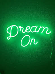 Best aesthetic wallpaper pictures for ios 14: Dream Custom Neon Sign Dark Green Aesthetic Green Quotes Neon Quotes