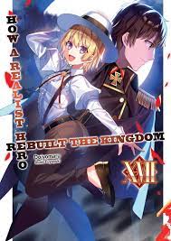 How a Realist Hero Rebuilt the Kingdom: Volume 17 Manga eBook by Dojyomaru  - EPUB Book | Rakuten Kobo United States
