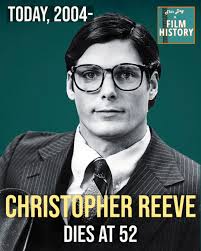 What is your favorite Christopher Reeve film? Today, 2004- Christopher  Reeve dies at 52. #ChristopherReeve #Reeve #Superman #Clarkkent  #Somewhereintime #deathtrap #thisdayinfilmhistory #filmhistory  #todayinhistory #onthisday #film