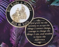 Bill Rode a Harley Medallion AA Recovery Medallion- 12 Step Program