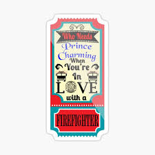 See more ideas about firefighter quotes, fire life, firefighter paramedic. Firefighter Quotes Stickers Redbubble