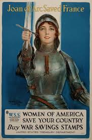 Wwi Propaganda Poster Wwii Propaganda Posters Propaganda Posters Joan Of Arc