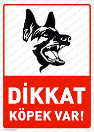 Dikkat Kopek Var Is Guvenlik Levhalari
