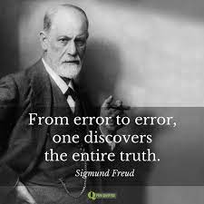 99 Sigmund Freud Quotes That Will Change Your Life Freud Quotes Psychology Quotes Sigmund Freud