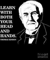 But that there is a supreme intelligence i do not doubt. Famous American Quote Learn Thomas Edison Design Digital Art By Jacob Hughes