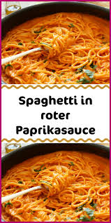Spaghetti In Roter Paprikasauce Carsten Nudelrezepte In 2020 Paprikasauce Rezepte Paprika Sauce