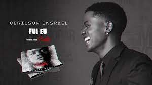 Maybe you would like to learn more about one of these? Gerilson Insrael Fui Eu Official Audio Youtube
