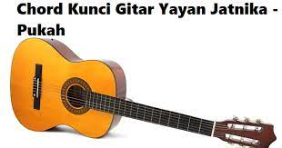 Chord Kunci Gitar Yayan Jatnika Pukah Calonpintar Com