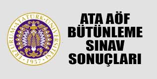 Ata aöf bütünleme sınav sonuçları için tıklayınız. Ata 2019 Aof Butunleme Sinav Sonuclari Sorgulama