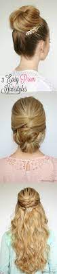 3 Easy Prom Hairstyles Missy Sue Simple Prom Hair Prom Hair Prom Hair Down