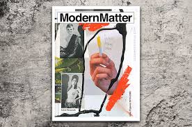 Submission based magazine and website dedicated to photographers, models, muah, artists, and designers. Modern Matter Issue 15 Buy From Lorem Not Ipsum