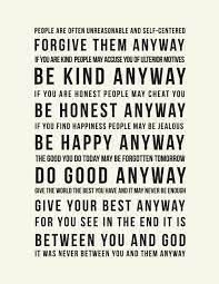 Maybe you would like to learn more about one of these? Quotes Mother Teresa Do Good Anyway Quotesir