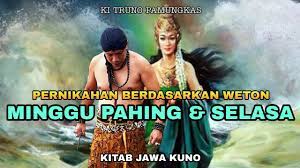 Hari minggu atau ahad adalah pemegang seger chakra dasar. Pernikahan Weton Minggu Pahing Weton Selasa Kliwon Legi Pahing Pon Wage Youtube