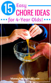 15 Chore Ideas For 4 Year Olds Money Saving Mom