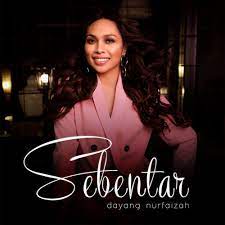 Label muzik, joox malaysia telah mengedari lagu tersebut. Lirik Lagu Sebentar Dayang Nurfaizah