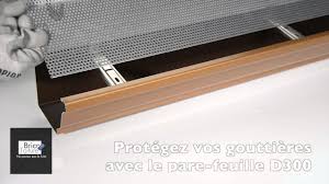 Pare Feuille Brico Toiture Pour Gouttiere Alu Youtube