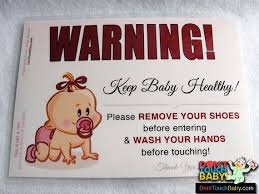 Take Off Shoes And Wash Your Hands Before Touching Sign Door Signs For A Healthy Home Baby Girl Baby Signs New Baby Products Perfect Baby Shower Gift