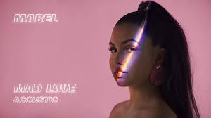 She wrote the song with camille purcell and its producer steve mac, wanting to express mutual attraction in a simple way. Mabel Mad Love Acoustic Youtube