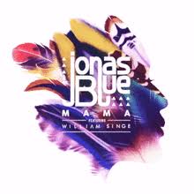 Wikizero Mama Jonas Blue Song