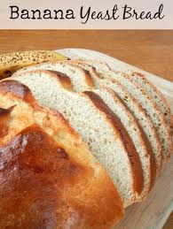 Banana Yeast Bread With Images No Yeast Bread Banana Recipes Banana Bread