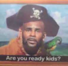 R Kelly Are You Ready Kids Something To Laugh At