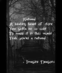 I am searching for their natural song online and i am glad i have found your post while finding assignment help uk online. Imagine Dragons Natural Lyrics Imagine Dragons Lyrics Imagine Dragons Song Lyrics Imagine Dragons