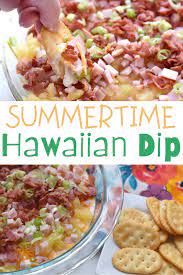 Bacon For Blursday Delicious Hawaiian Dip Recipe Easy Appetizer Recipes Hawaiian Dip Summer Appetizers Easy