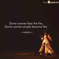 Check spelling or type a new query. Some Women Fear The Fire Some Women Simply Become It Body Jewelry Jewelry Koleksiyon Com Tr