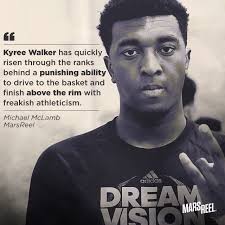 Reports indicate that Kyree Walker is destined to play out-of-state