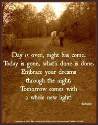 Day Is Over Beautiful Places Quotes Tomorrow Is A New Day Quotes To Live By
