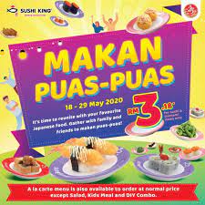 In this article, we've listed out sushi king's full menu for you. 18 29 May 2020 Sushi King Makan Puas Puas Promotion Everydayonsales Com