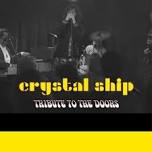Crystal Ship - The Doors Tribute Band