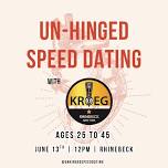 Unhinged Speed Dating in Rhinebeck NY (Ages 25-45)